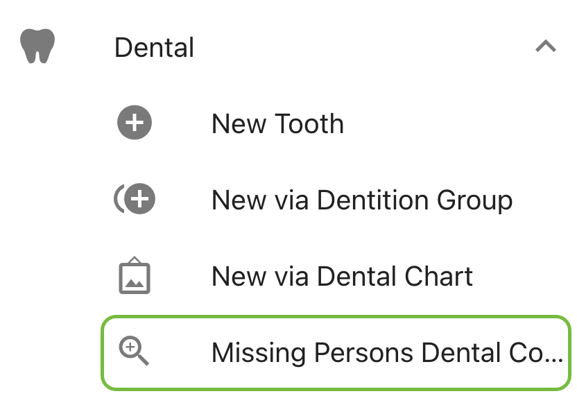 Missing Person Dental Comparison Report Navigation